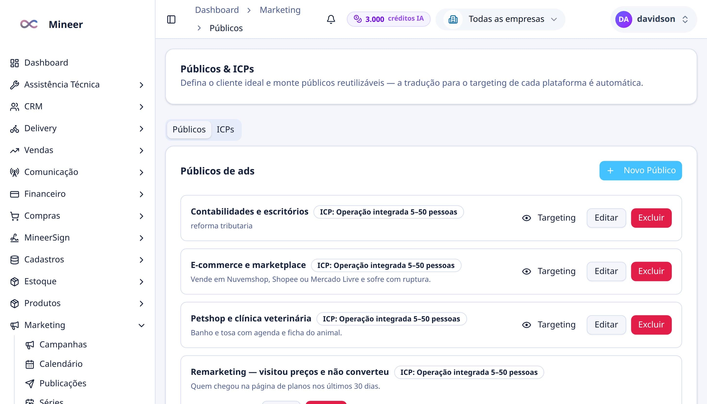 Defina o público uma vez